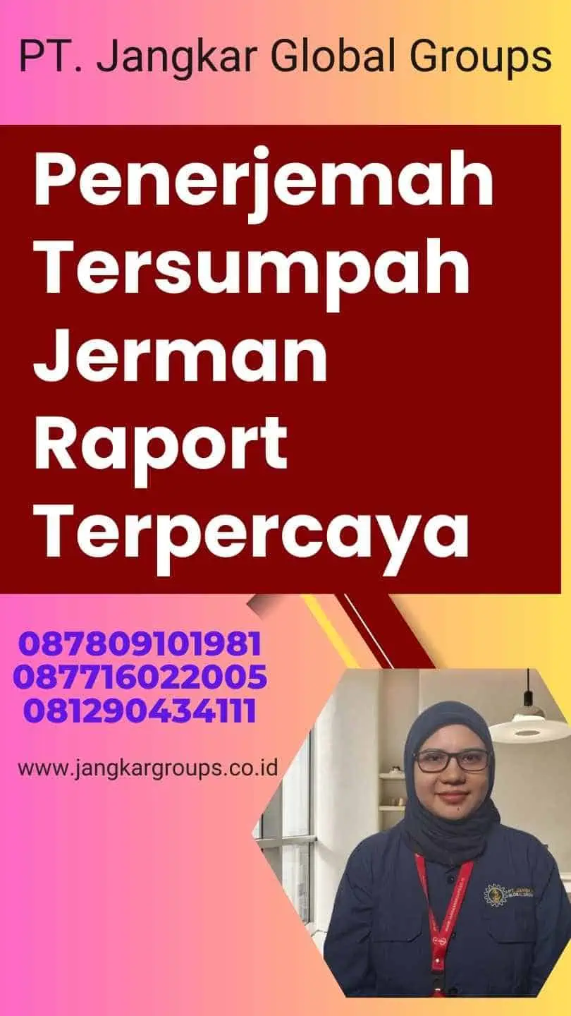 Penerjemah Tersumpah Jerman Raport Terpercaya