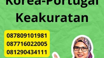 Penerjemah Tersumpah Korea-Portugal Keakuratan