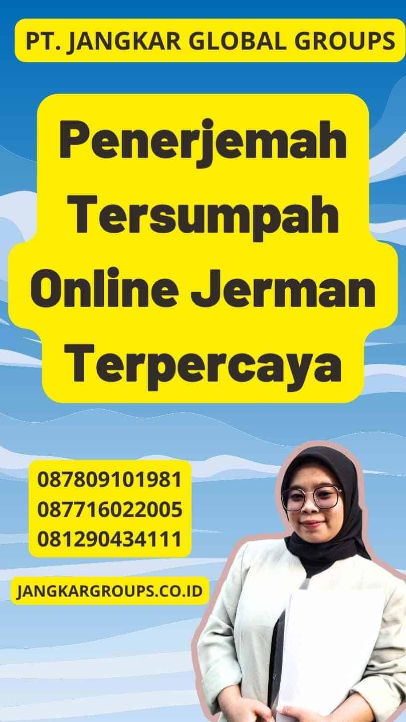 Penerjemah Tersumpah Online Jerman Terpercaya