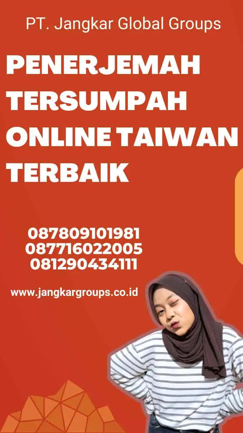 Penerjemah Tersumpah Online Taiwan Terbaik