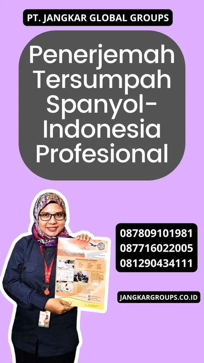 Penerjemah Tersumpah Spanyol-Indonesia Profesional