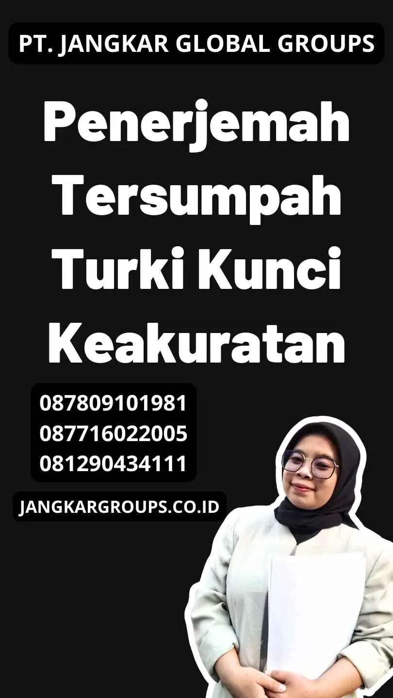 Penerjemah Tersumpah Turki Kunci Keakuratan