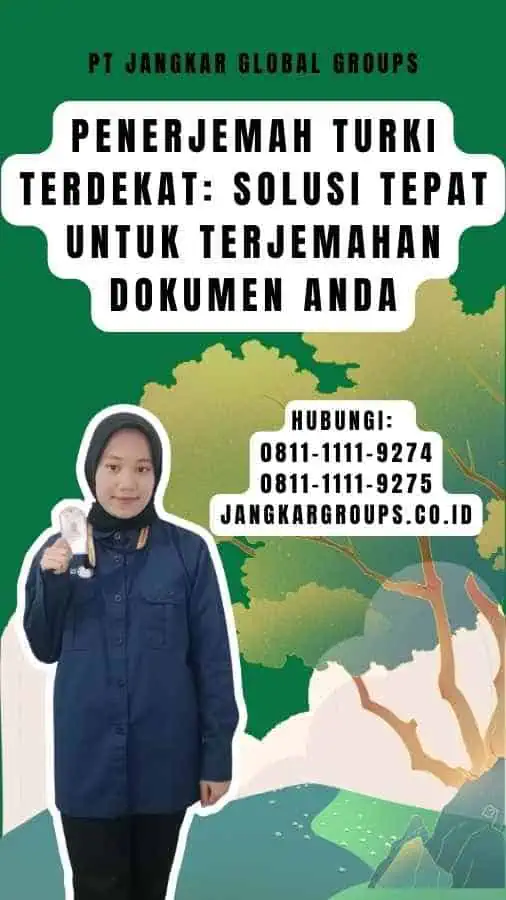 Penerjemah Turki Terdekat Solusi Tepat untuk Terjemahan Dokumen Anda