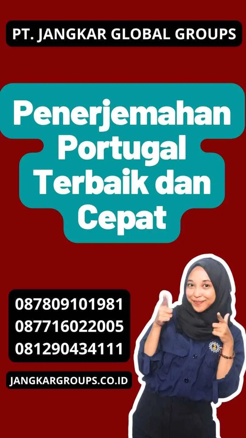 Penerjemahan Portugal Terbaik dan Cepat