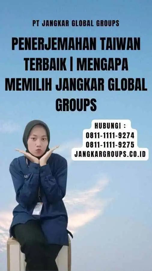 Penerjemahan Taiwan Terbaik Mengapa Memilih Jangkar Global Groups