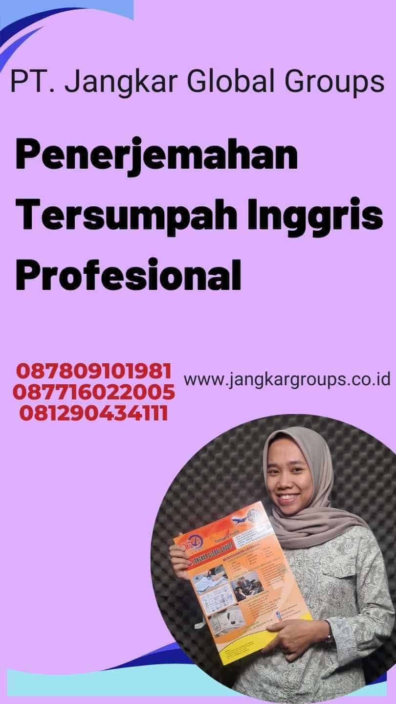 Penerjemahan Tersumpah Inggris Profesional