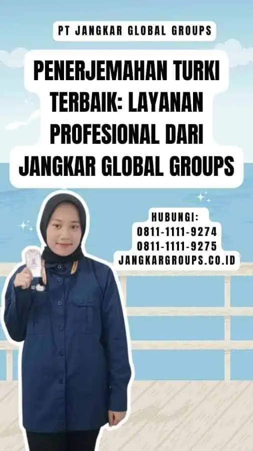 Penerjemahan Turki Terbaik Layanan Profesional dari Jangkar Global Groups