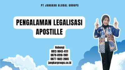 Pengalaman Legalisasi Apostille