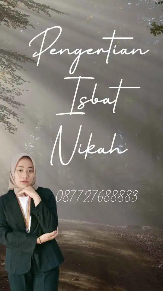 Pengertian Isbat Nikah