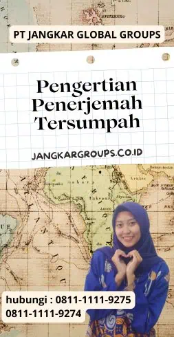 Pengertian Penerjemah Tersumpah