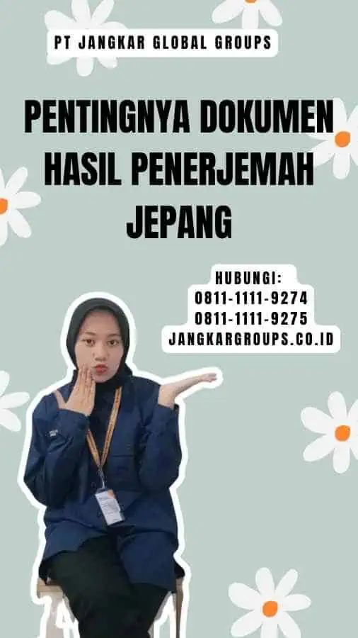 Pentingnya Dokumen Hasil Penerjemah Jepang