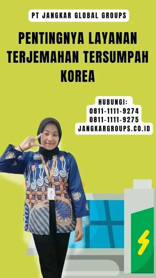 Pentingnya Layanan Terjemahan Tersumpah Korea