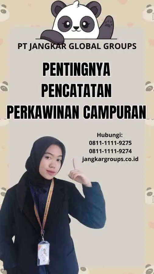 Pentingnya Pencatatan Perkawinan Campuran