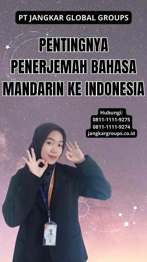 Pentingnya Penerjemah Bahasa Mandarin Ke Indonesia