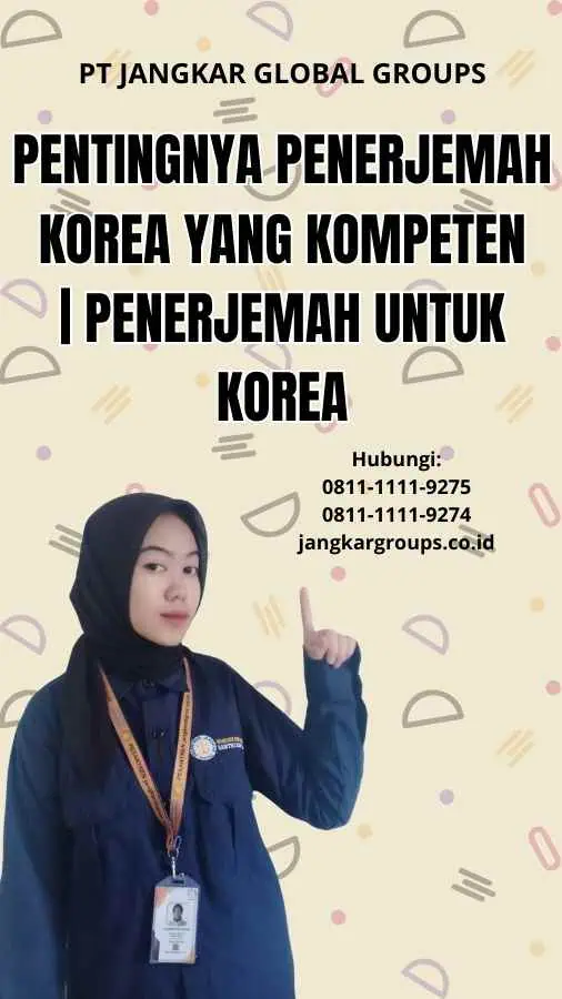 Pentingnya Penerjemah Korea yang Kompeten | Penerjemah Untuk Korea