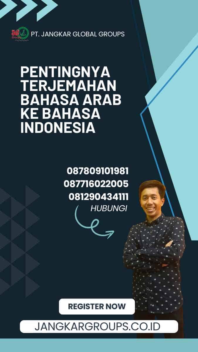 Pentingnya Terjemahan Bahasa Arab ke Bahasa Indonesia