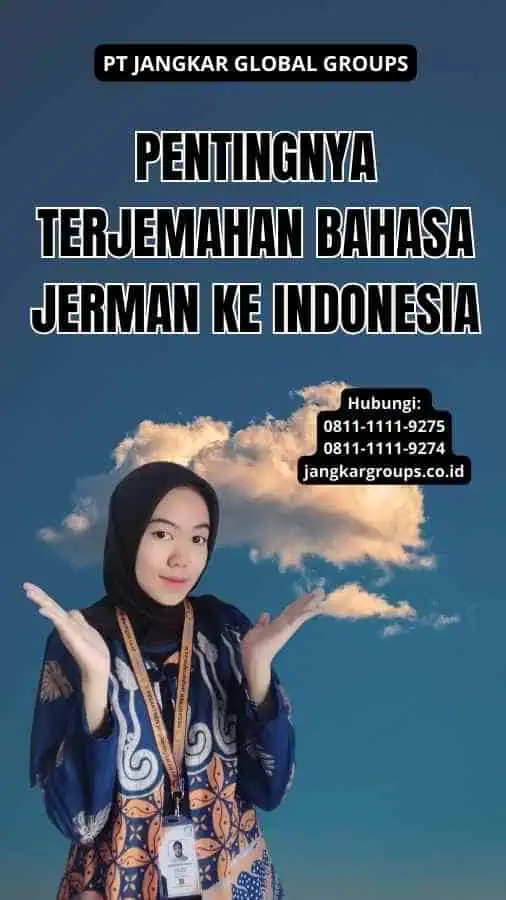 Pentingnya Terjemahan Bahasa Jerman Ke Indonesia