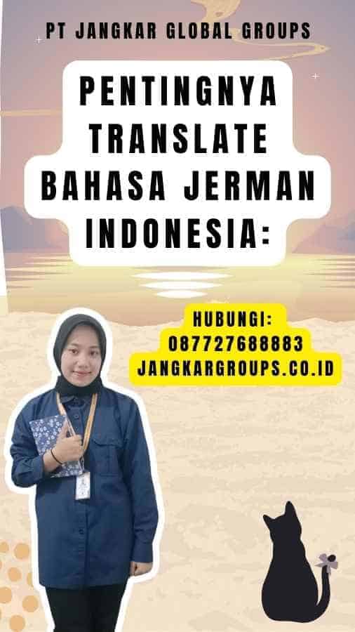 Pentingnya Translate Bahasa Jerman Indonesia