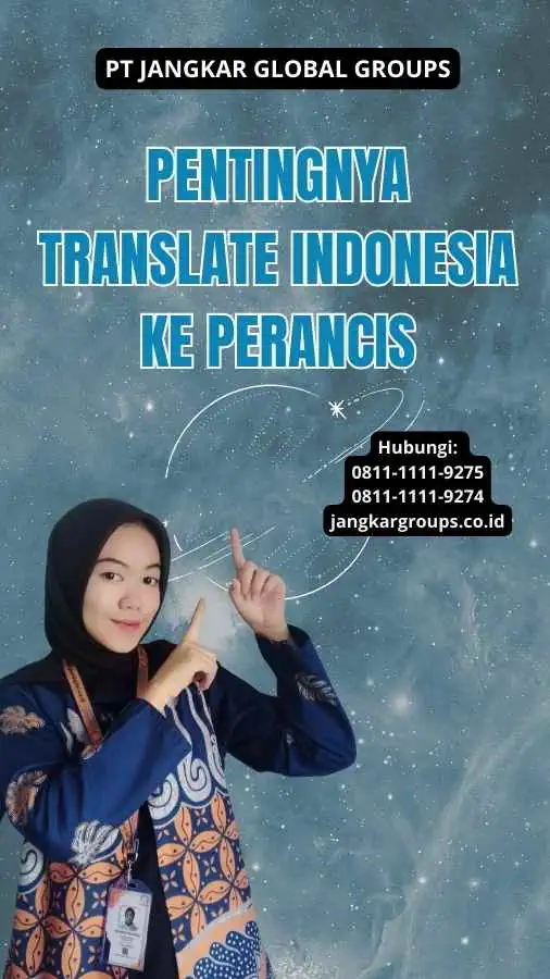 Pentingnya Translate Indonesia Ke Perancis