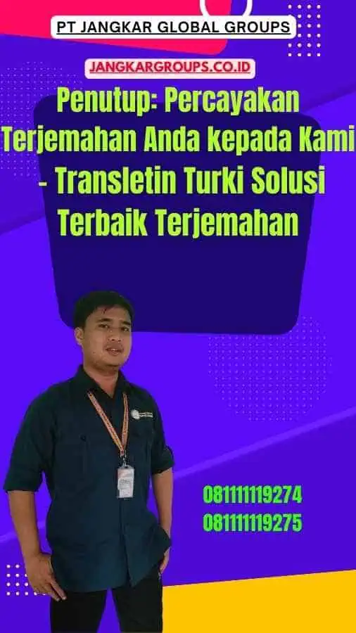 Penutup Percayakan Terjemahan Anda kepada Kami - Transletin Turki Solusi Terbaik Terjemahan