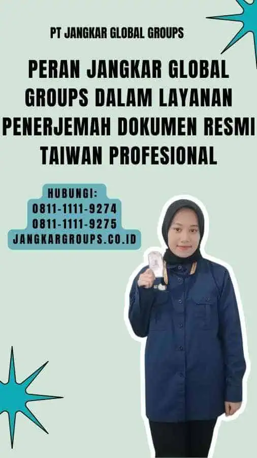 Peran Jangkar Global Groups dalam Layanan Penerjemah Dokumen Resmi Taiwan Profesional