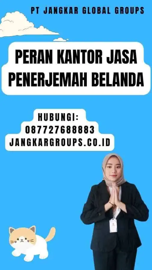 Peran Kantor Jasa Penerjemah Belanda