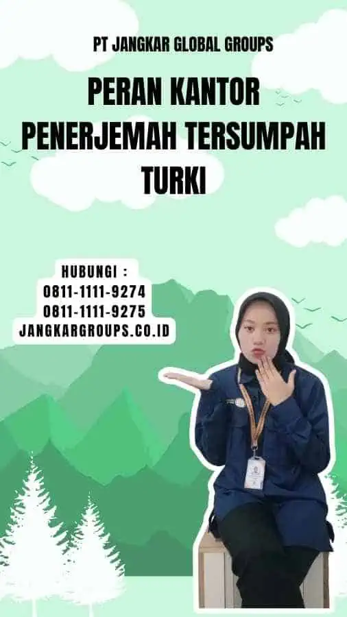 Peran Kantor Penerjemah Tersumpah Turki