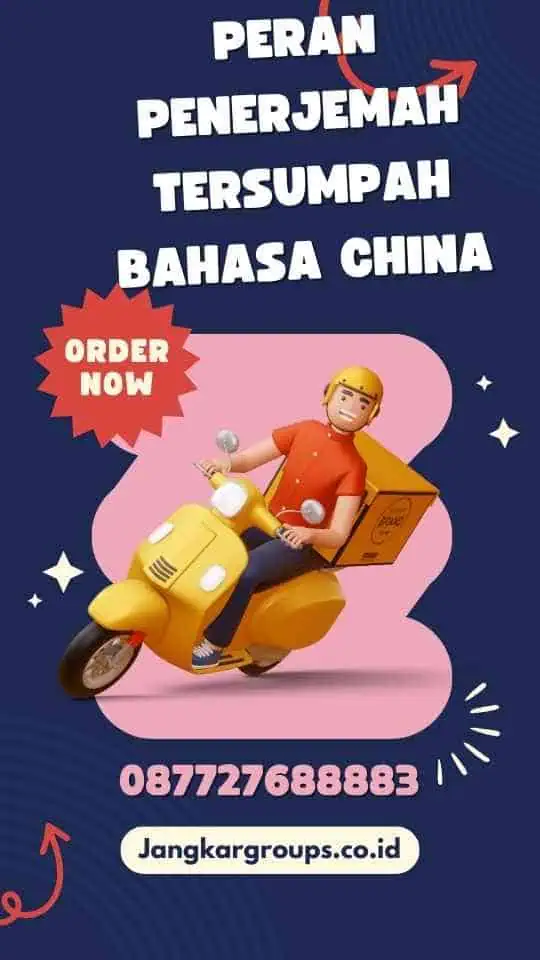 Peran Penerjemah Tersumpah Bahasa China