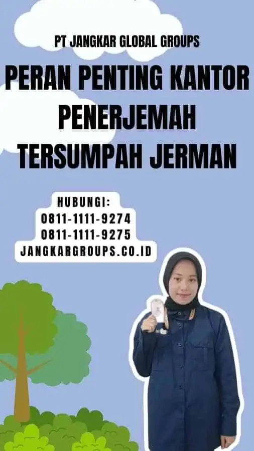 Peran Penting Kantor Penerjemah Tersumpah Jerman