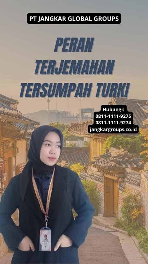 Peran Terjemahan Tersumpah Turki