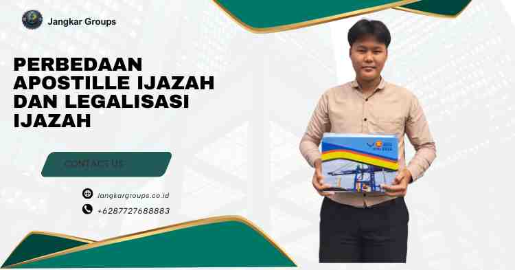 Perbedaan Apostille Ijazah dan Legalisasi Ijazah