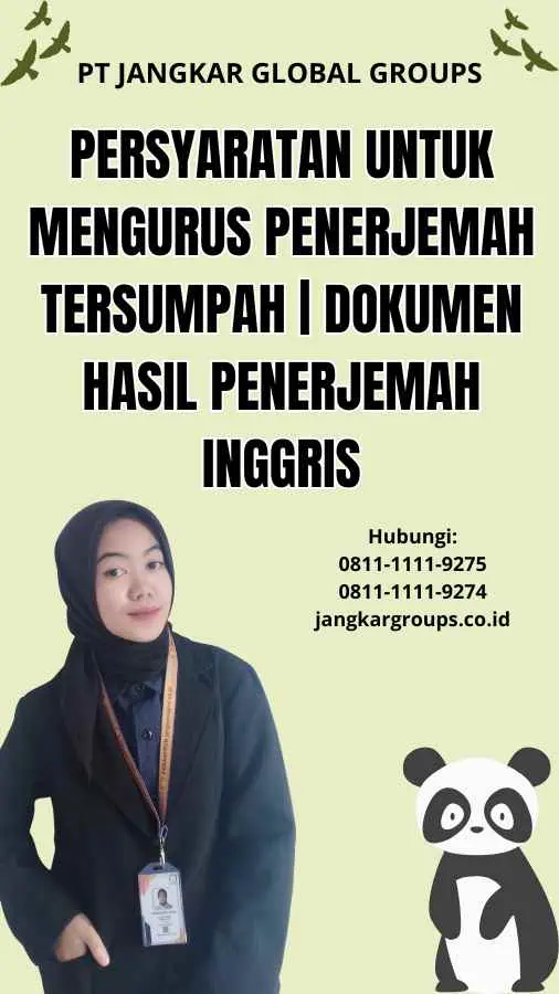 Persyaratan untuk Mengurus Penerjemah Tersumpah | Dokumen Hasil Penerjemah Inggris