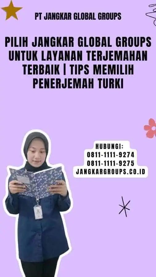 Pilih Jangkar Global Groups untuk Layanan Terjemahan Terbaik Tips Memilih Penerjemah Turki