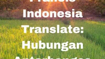 Prancis Indonesia Translate: Hubungan Antarbangsa