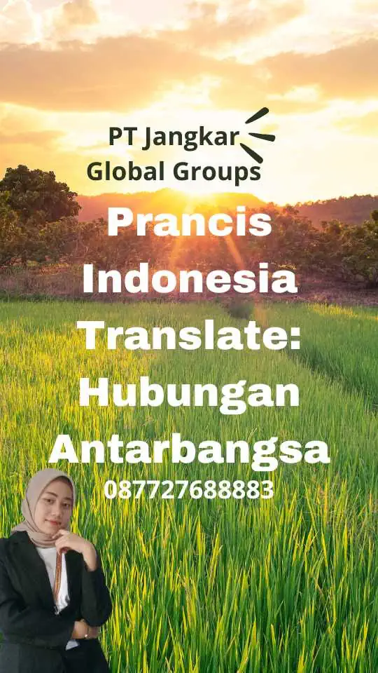 Prancis Indonesia Translate: Hubungan Antarbangsa