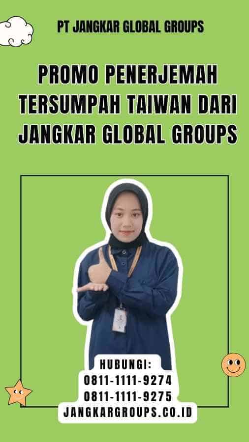 Promo Penerjemah Tersumpah Taiwan dari Jangkar Global Groups