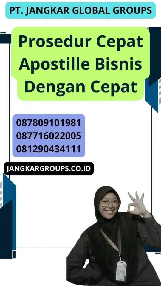 Prosedur Cepat Apostille Bisnis Dengan Cepat