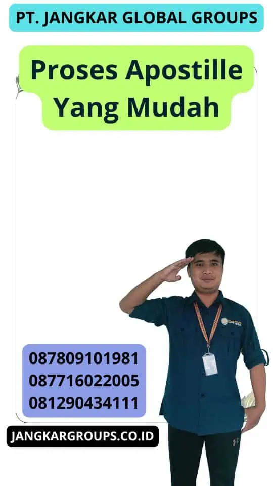 Proses Apostille Yang Mudah