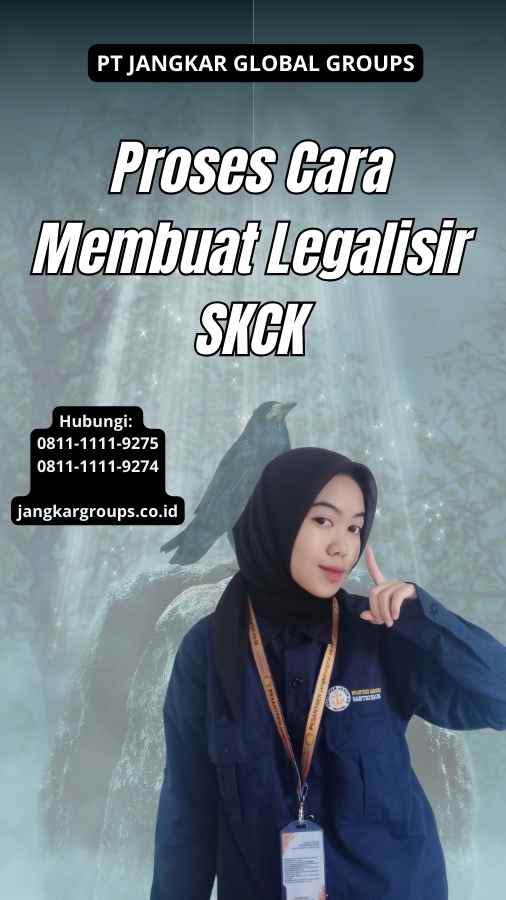 Proses Cara Membuat Legalisir SKCK