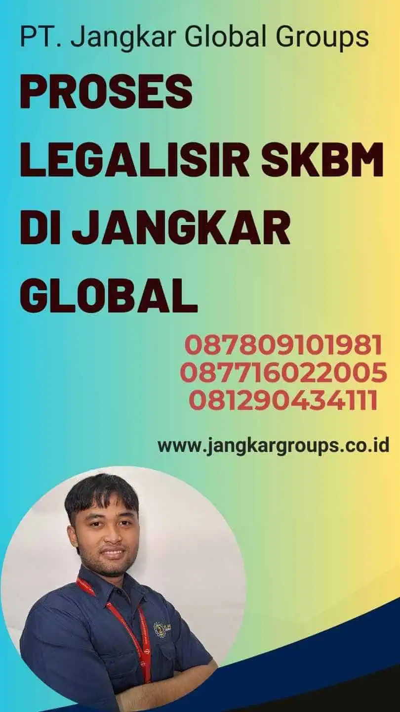 Proses Legalisir SKBM di Jangkar Global