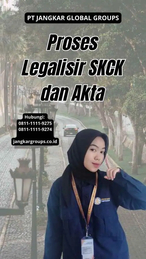 Proses Legalisir SKCK dan Akta