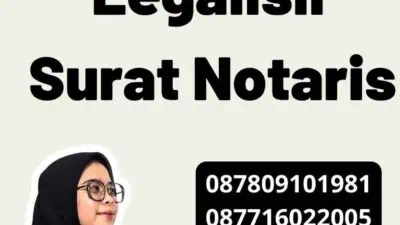 Proses Legalisir Surat Notaris