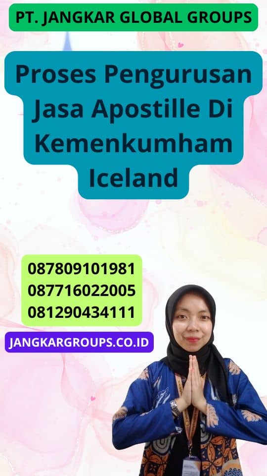 Proses Pengurusan Jasa Apostille Di Kemenkumham Iceland