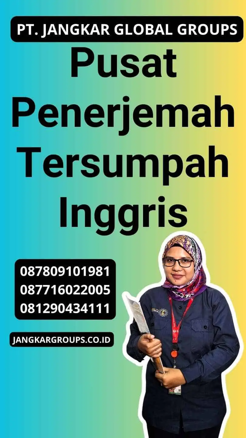 Pusat Penerjemah Tersumpah Inggris