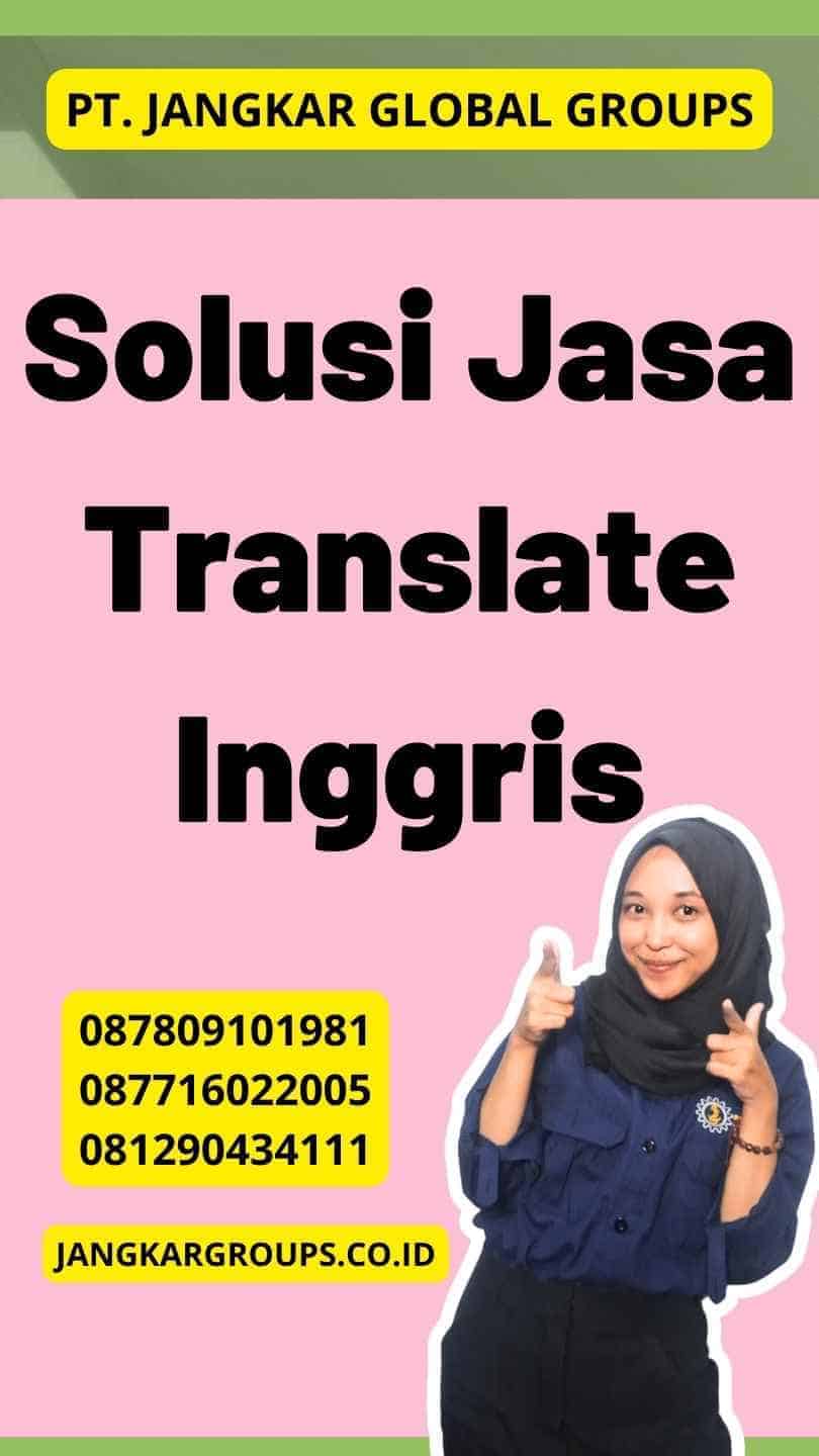 Solusi Jasa Translate Inggris