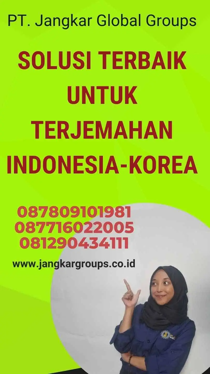 Solusi Terbaik untuk Terjemahan Indonesia-Korea