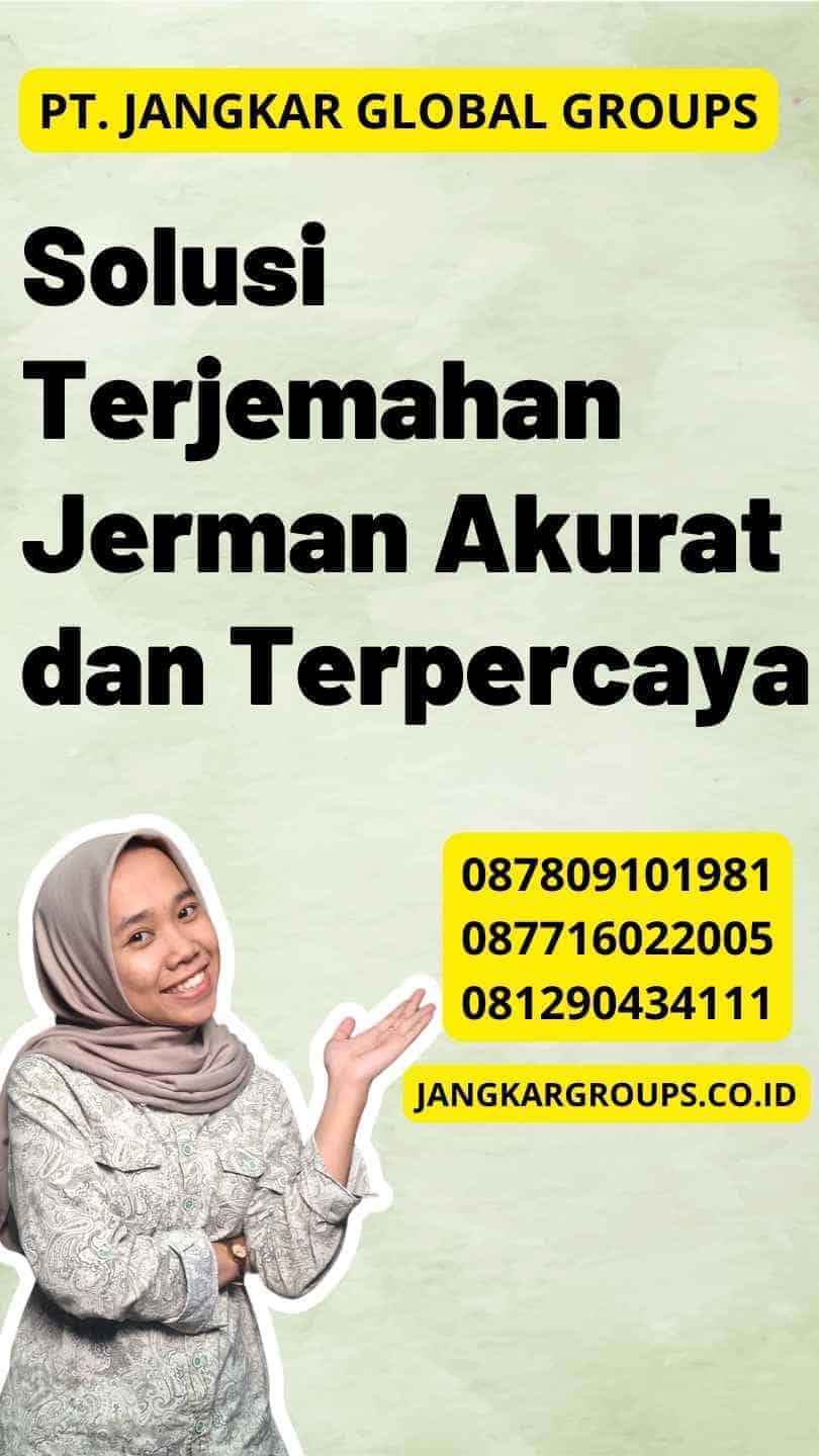 Solusi Terjemahan Jerman Akurat dan Terpercaya