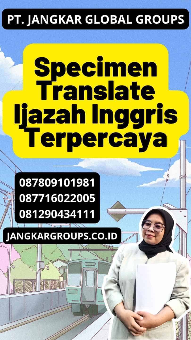 Specimen Translate Ijazah Inggris Terpercaya