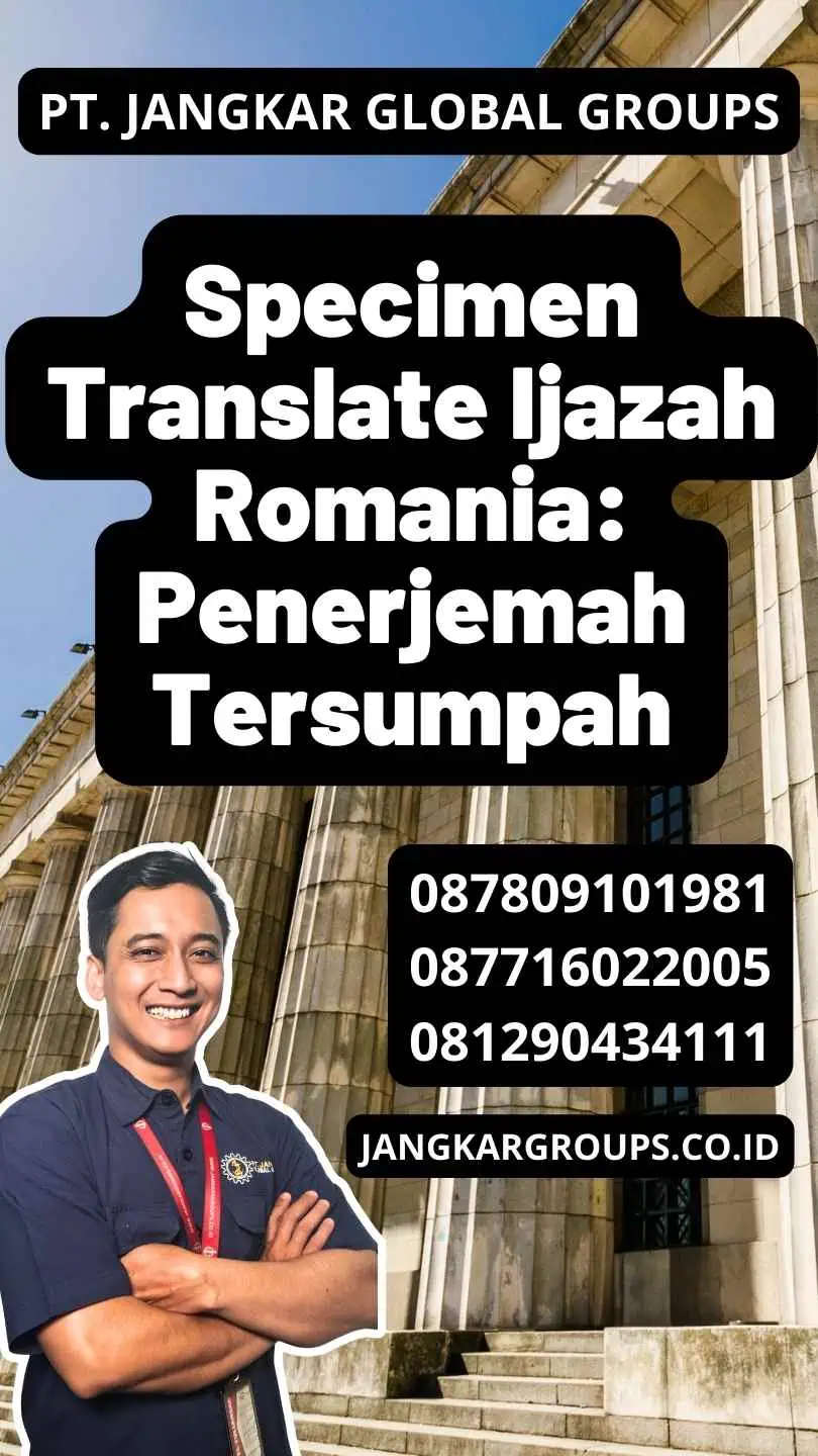 Specimen Translate Ijazah Romania: Penerjemah Tersumpah