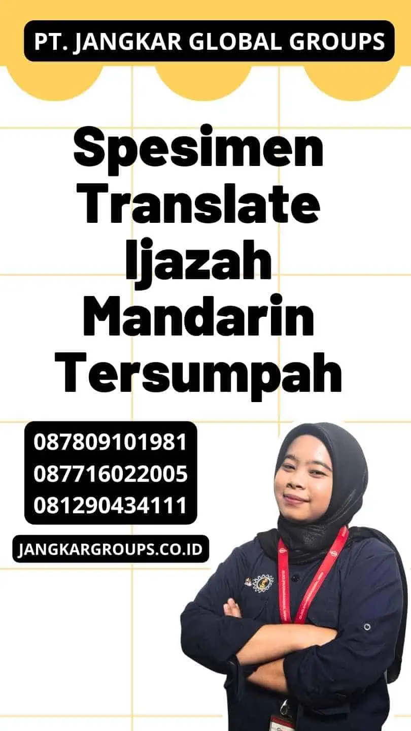 Spesimen Translate Ijazah Mandarin Tersumpah